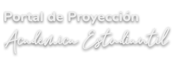 Portal de Proyección Académica Estudiantil