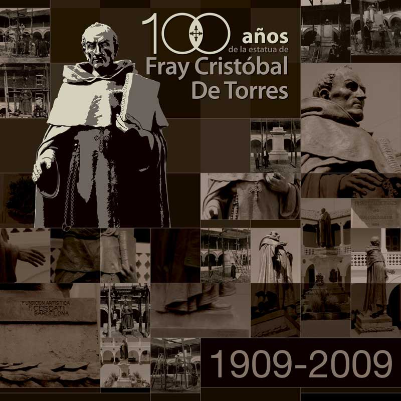 100 años de la estatua de fray Cristóbal de Torres 100 años de la estatua de fray Cristóbal de Torres