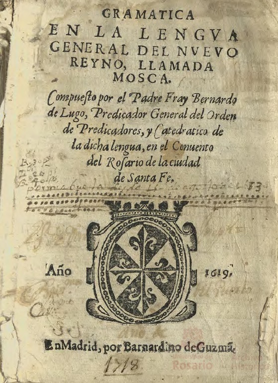 Gramática en la lengua general del Nuevo Reino, llamada Mosca