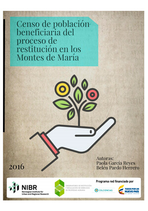 CENSO A LA POBLACIÓN BENEFICIARIA DE LA RESTITUCIÓN EN LOS MONTES DE MARÍA