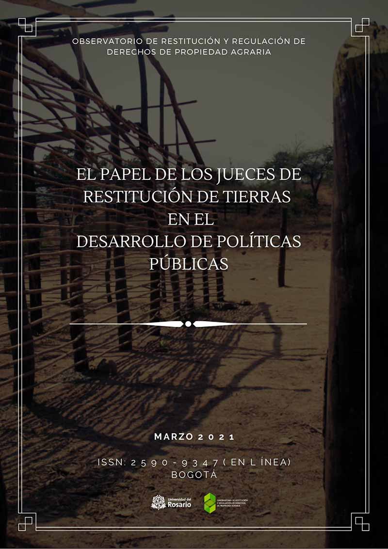 Reporte del proyecto "Los jueces y la propiedad rural. El eslabón perdido de la política pública sobre la tierra"
