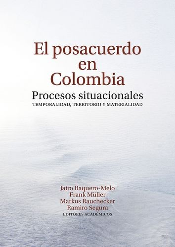 el-posacuerdo-en-colombia-baquero-melo.jpg
