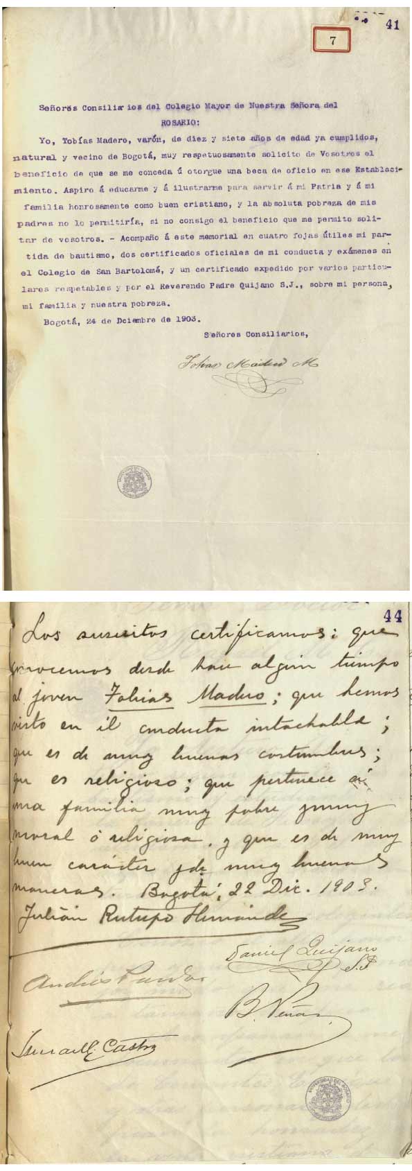 Carta dirigida a los consiliarios del Colegio Mayor del Rosario y archivos adjuntos del aspirante Tobías Madero, 1903.
AHUR, Caja 77, folio 41 y 44