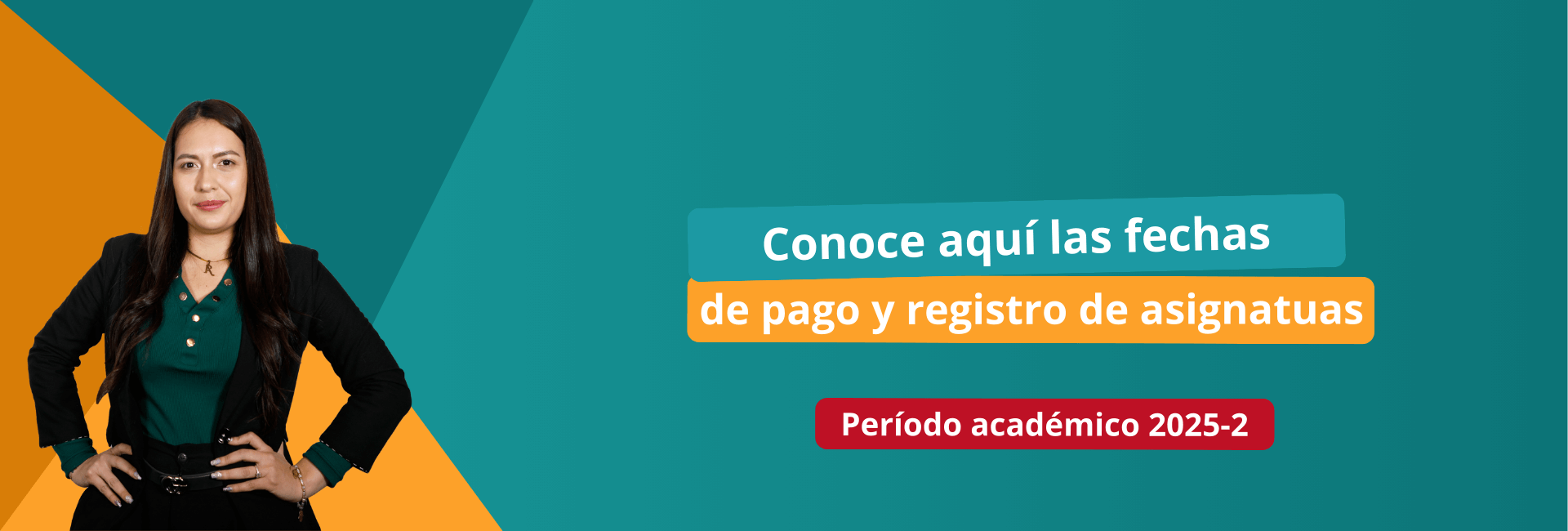 Fechas de pago y registro de asignaturas