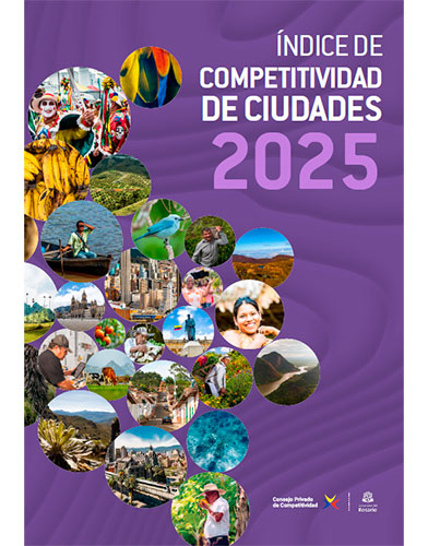 Índice de competitividad de ciudades - 2025​