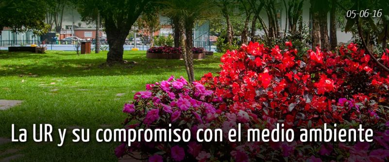 La UR y su compromiso con el medio ambiente