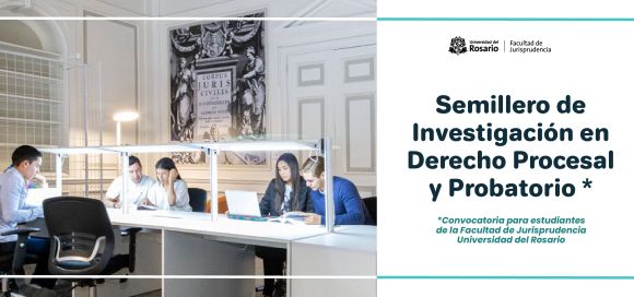 Semillero de investigacion derecho procesal y probatorio
