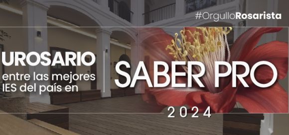 URosario avanza dos posiciones dentro de las mejores IES del país en Saber Pro 2024