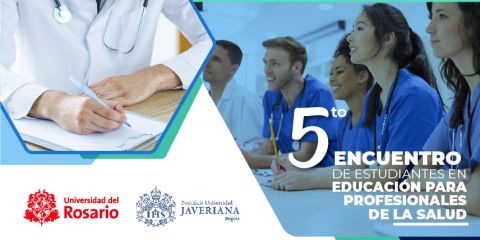 5to Encuentro de Estudiantes en Educación para Profesionales de la Salud