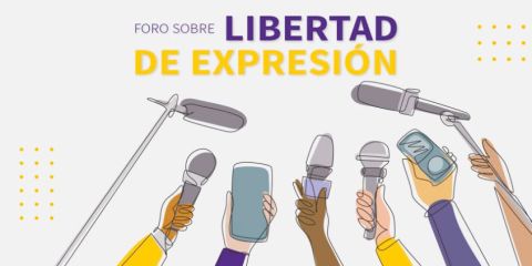 Foro sobre Libertad de Expresión: periodismo, democracia y desinformación
