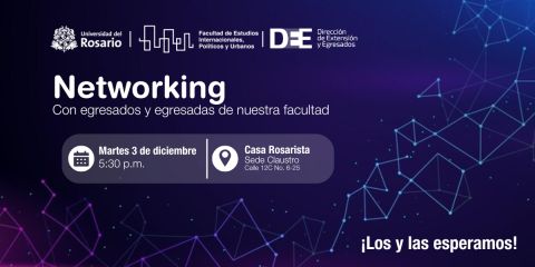 Networking para egresados de la Facultad de Estudios Internacionales, Políticos y Urbanos